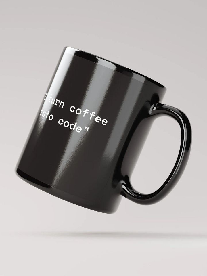 "I turn coffee into code" Mug product image (4)