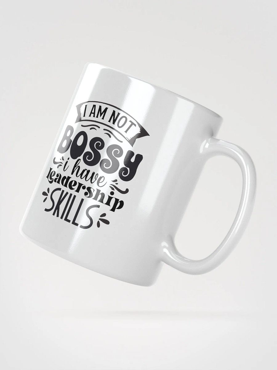 I Am Not Bossy I Have Leadership Skills Mug product image (2)