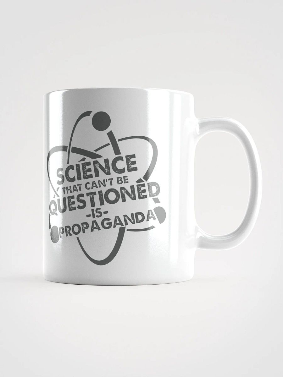 Science Can't Be Questioned Mug product image (8)