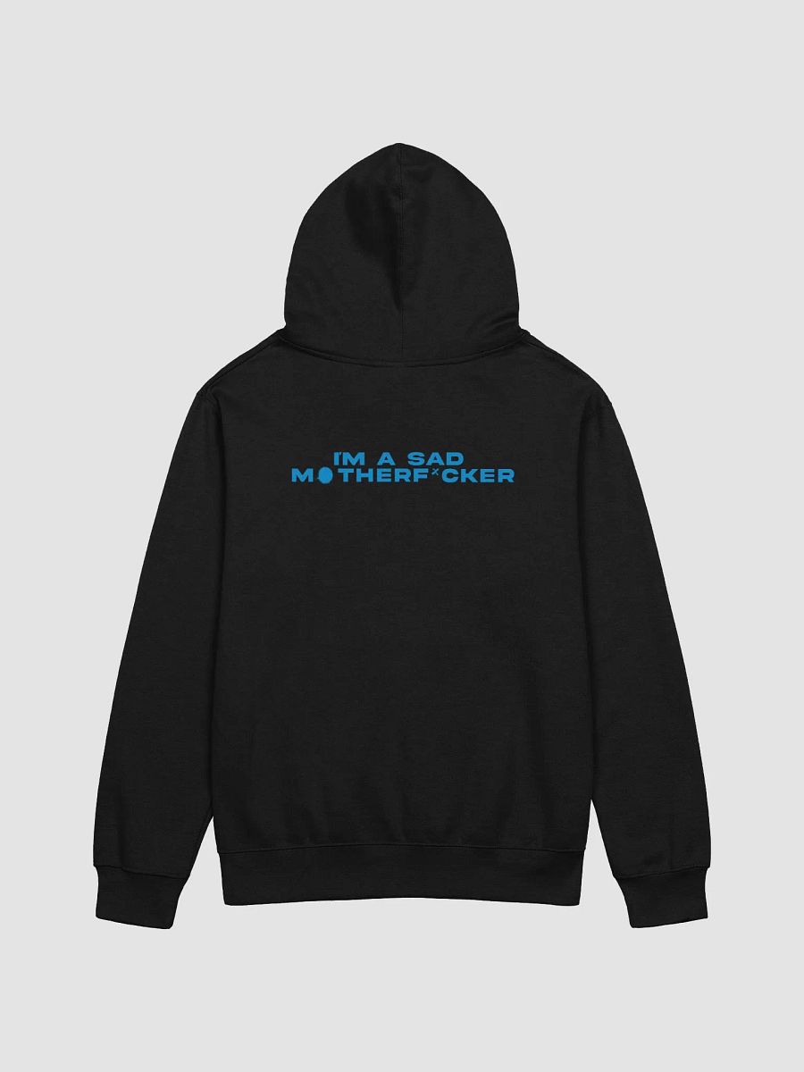 I'm a Sad MF'er Hoodie (Blue) product image (2)