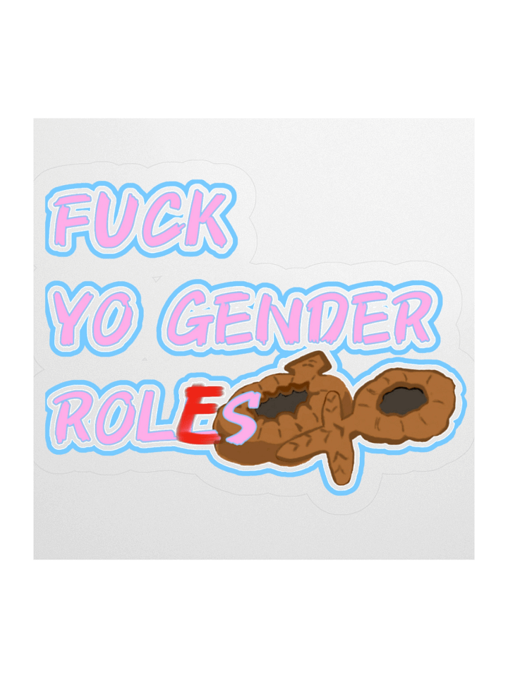 F-ck Yo Gender Roles product image (1)