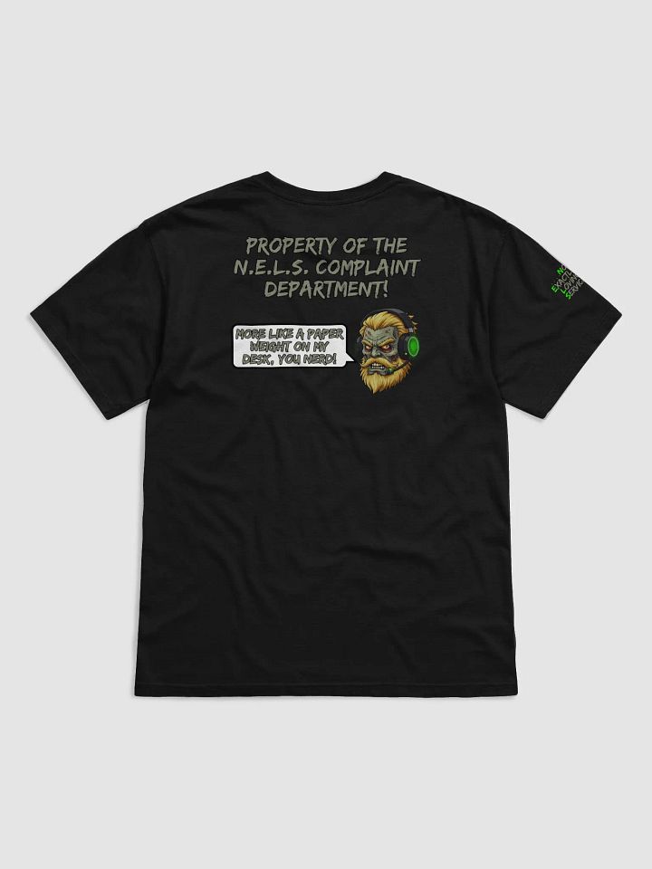 N.E.L.S. - Complaint Department Statement T-Shirt product image (1)