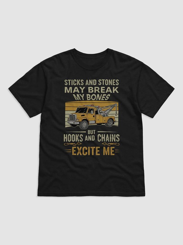 Funny Tow Truck T-Shirt – Hooks and Chains Excite Me – Tow Operator Gift product image (1)
