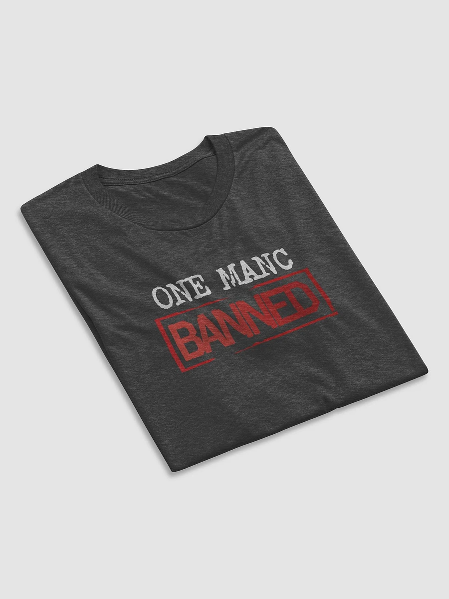 One Manc Banned T-Shirt product image (5)