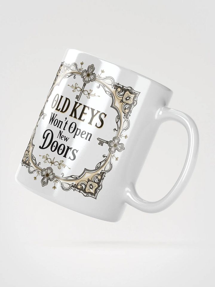 Old Keys Won't Open New Doors Mug – Embrace Growth, Healing & New Beginnings product image (2)