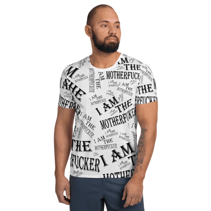 I Am The Motherfucker T-Shirt (All-Over Print) product image (1)