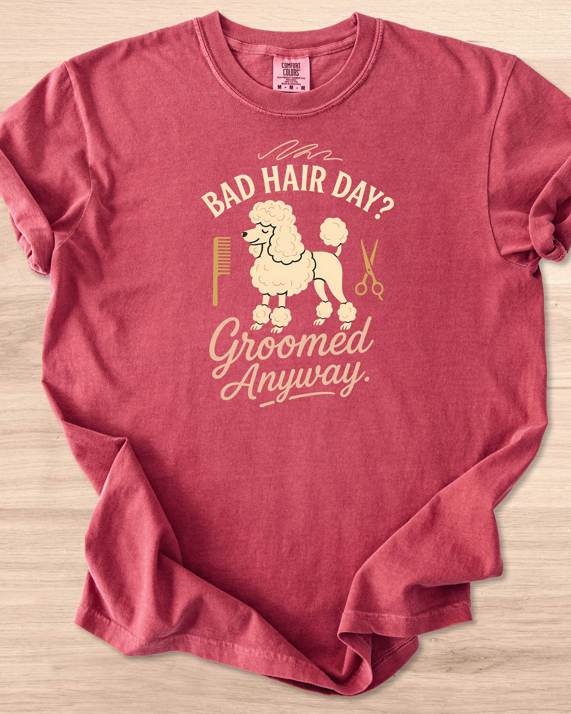Bad Hair Day Groomed Anyway (Poodle) Tee product image (16)