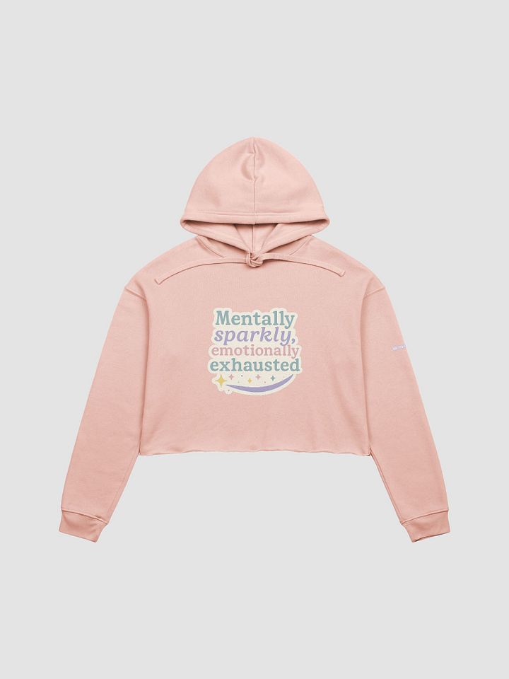 Emotionally Exhausted - Cropped Hoodie product image (1)