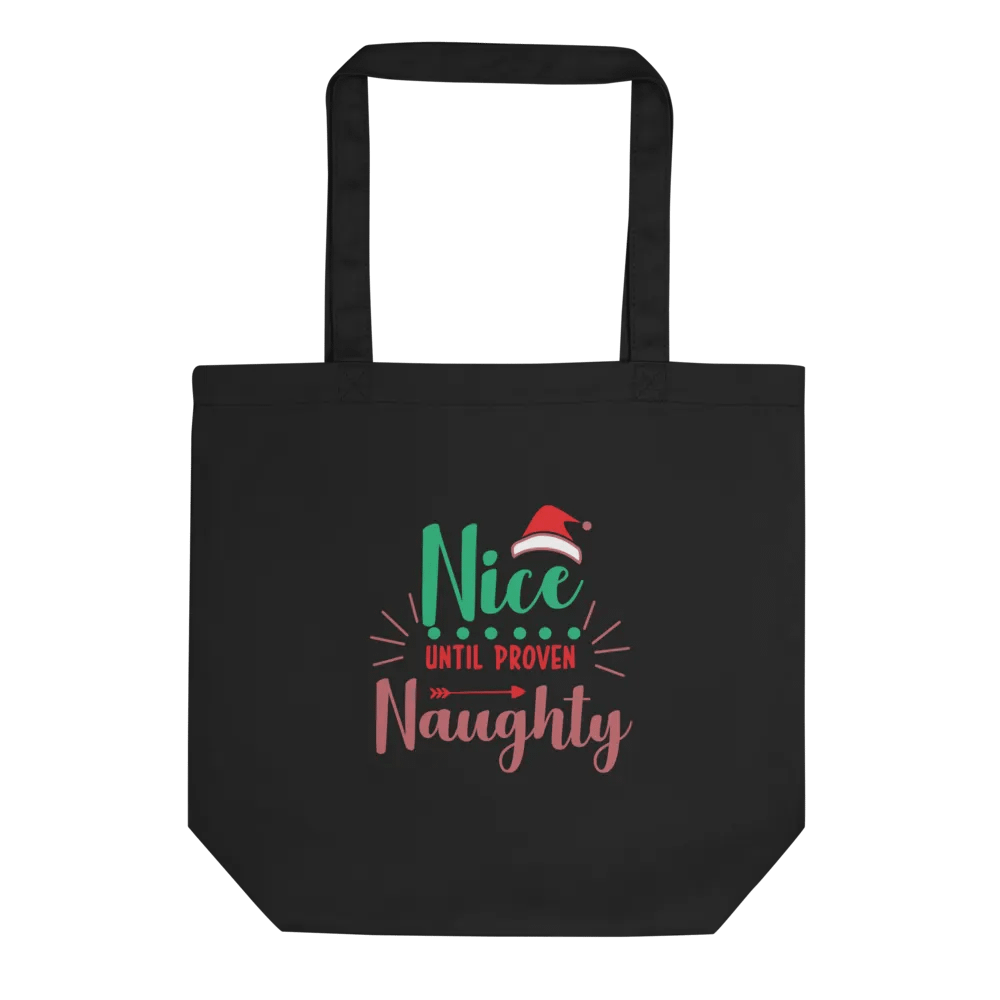 Nice Until Proven Naughty Eco Tote product image (2)