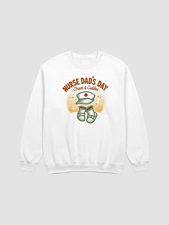 Chaos & Cuddles Nurse Dad's Day Sweatshirt product image (2)