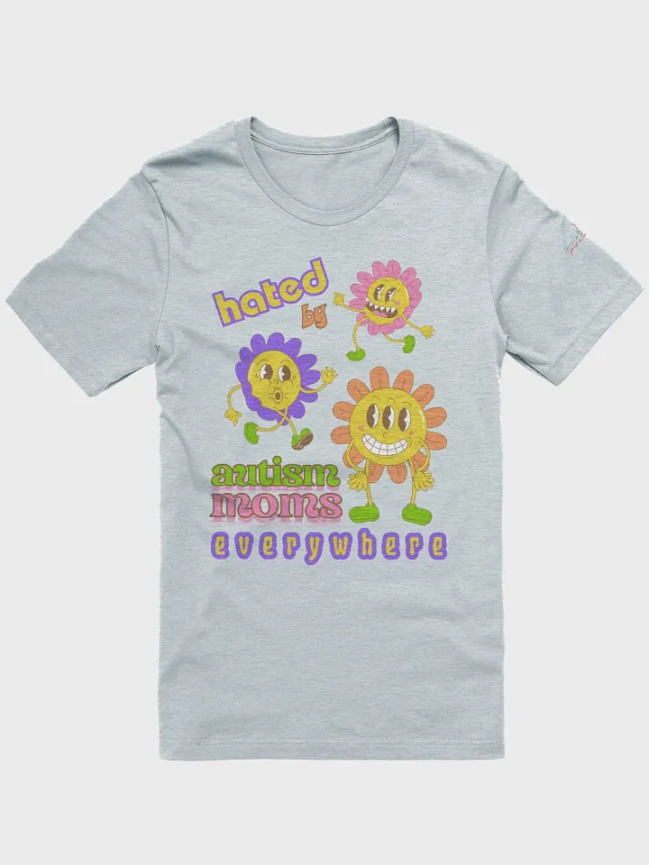 HATED BY AUTISM MOMS supersoft tee product image (36)