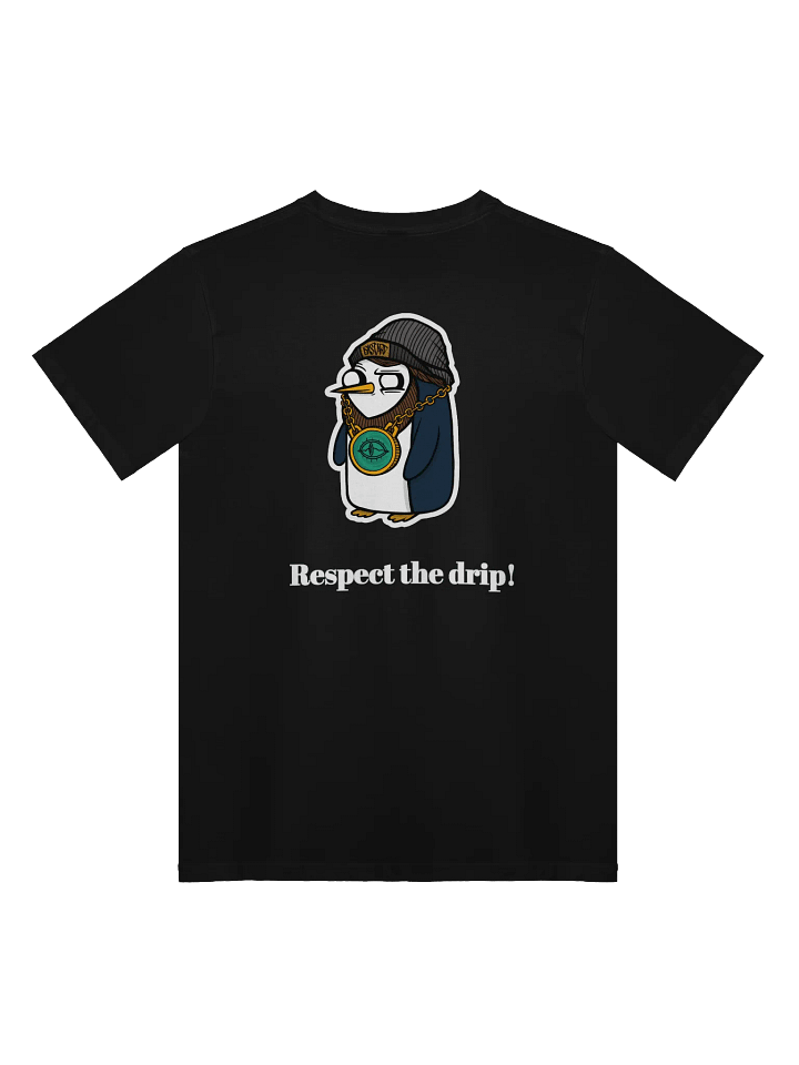 Respect the drip product image (2)