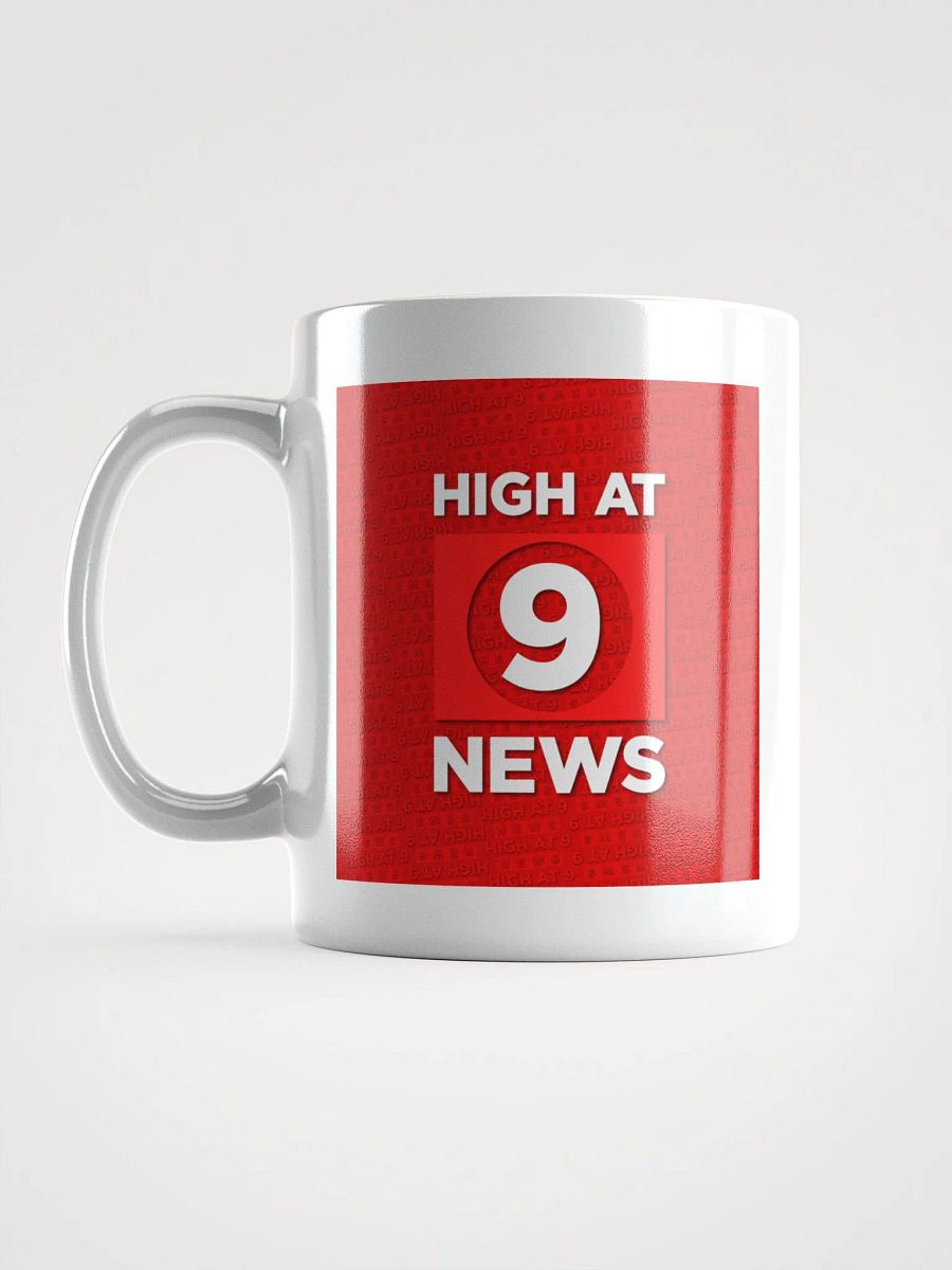 High At 9 News Official Coffee Mug product image (18)