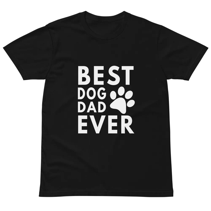 Best Dog Dad Ever Unisex Premium T-Shirt product image (2)