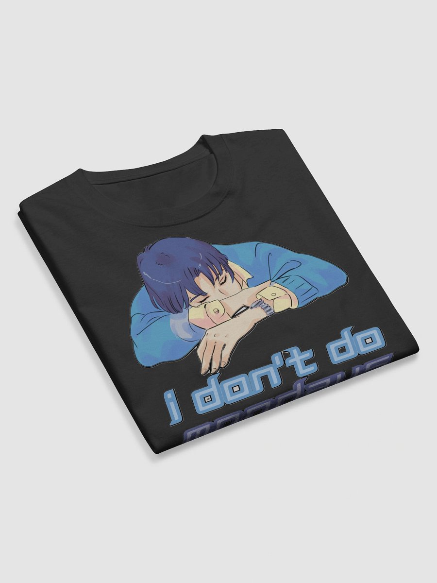 I DON'T DO MONDAYS product image (9)