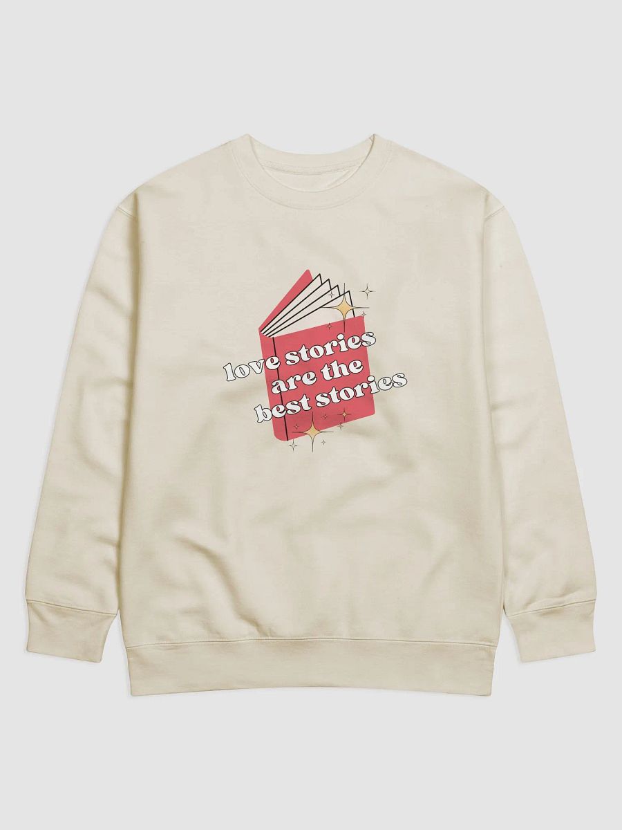 Love Story Lover Premium Sweatshirt product image (1)