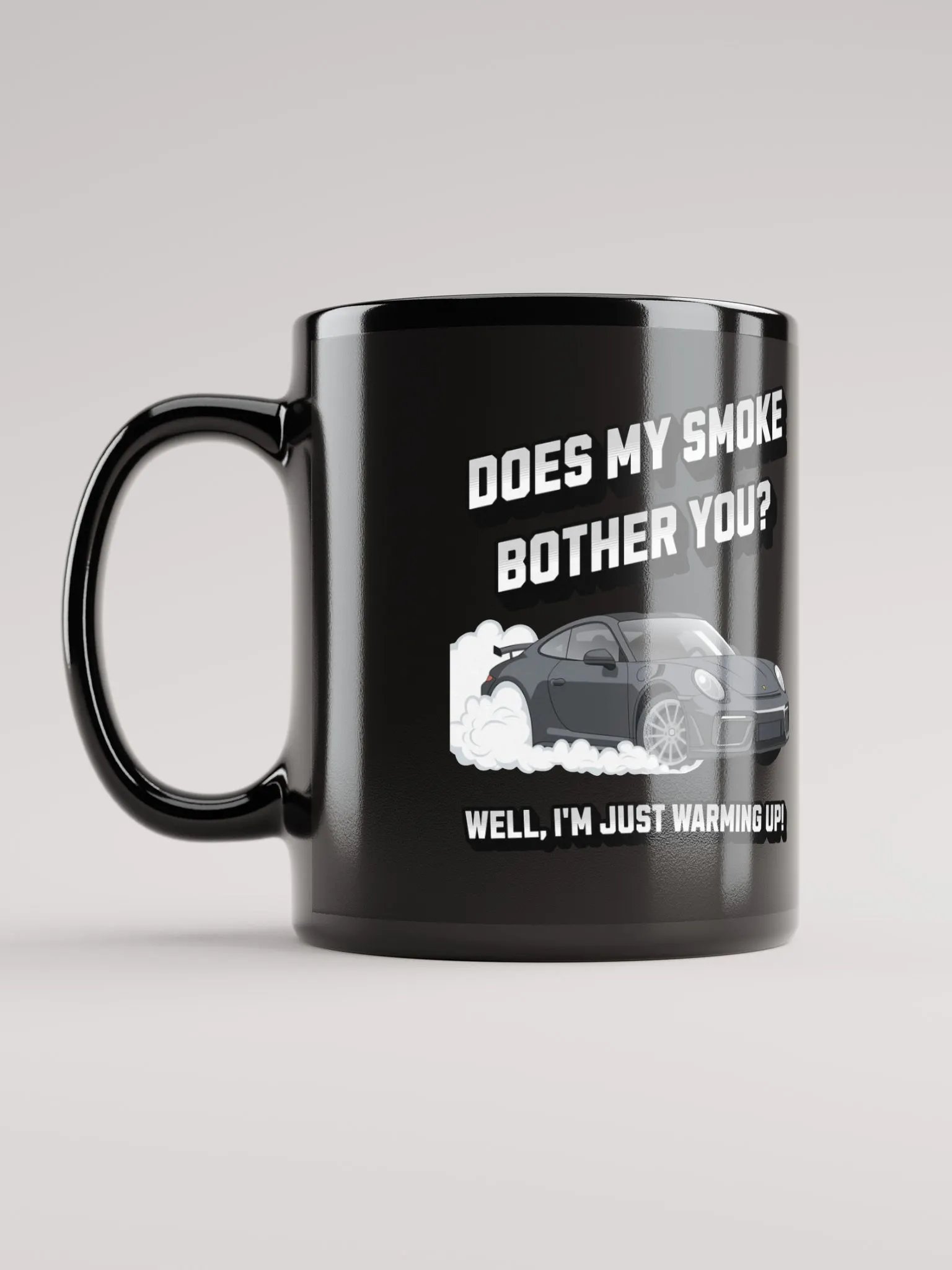 Does My Smoke Bother You - Black Mug product image (11)