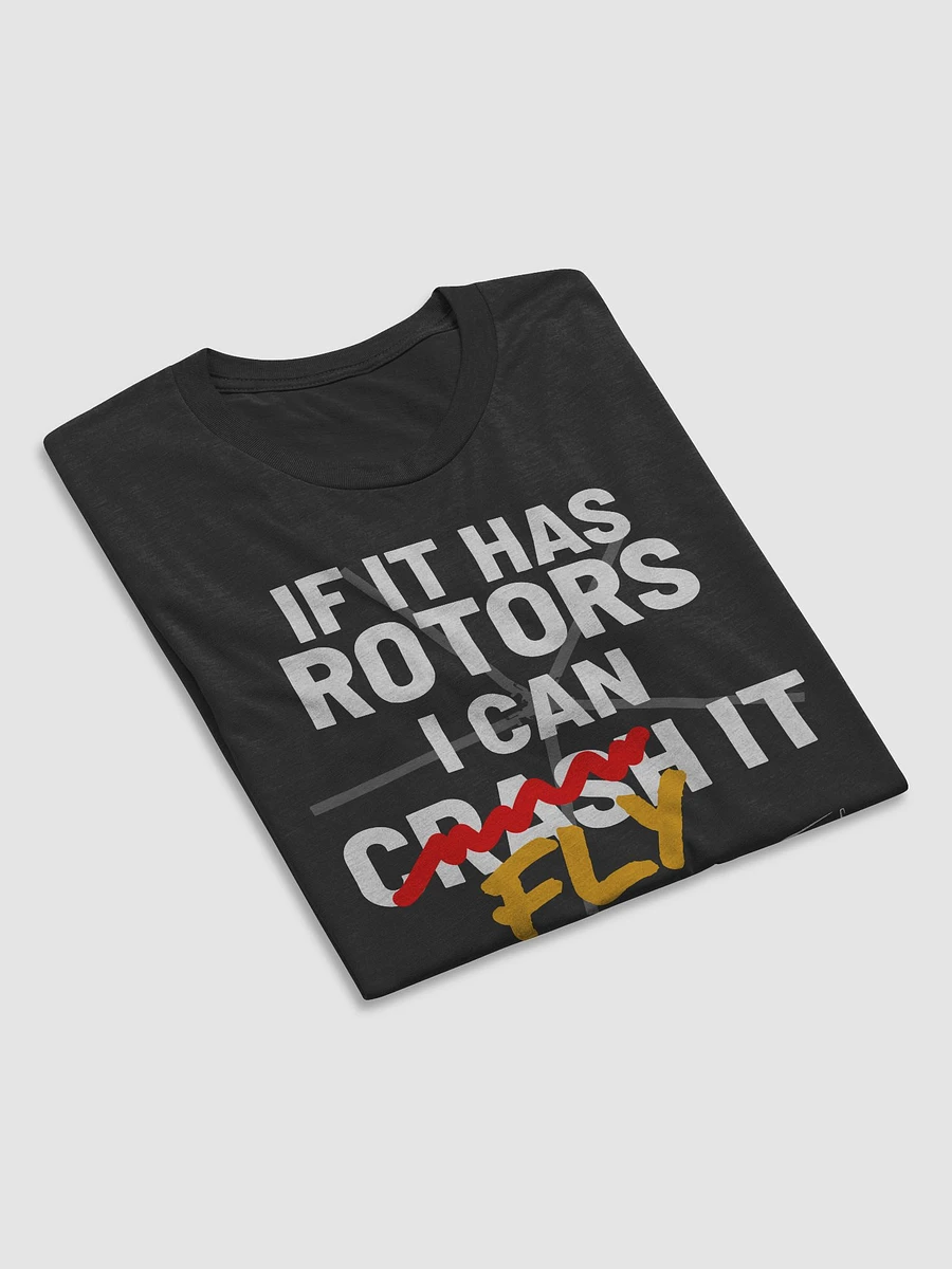 If it has ROTORS I can... FLY it! Men's T-Shirt product image (5)