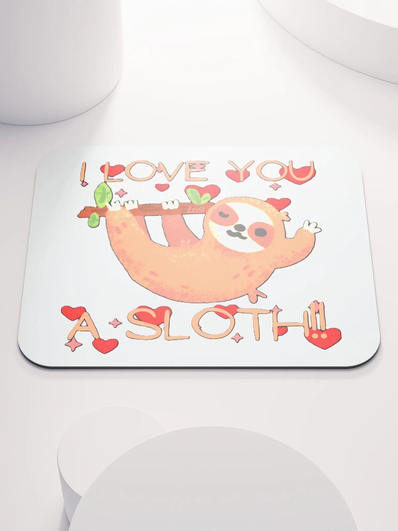 I LOVE YOU A SLOTH product image (1)