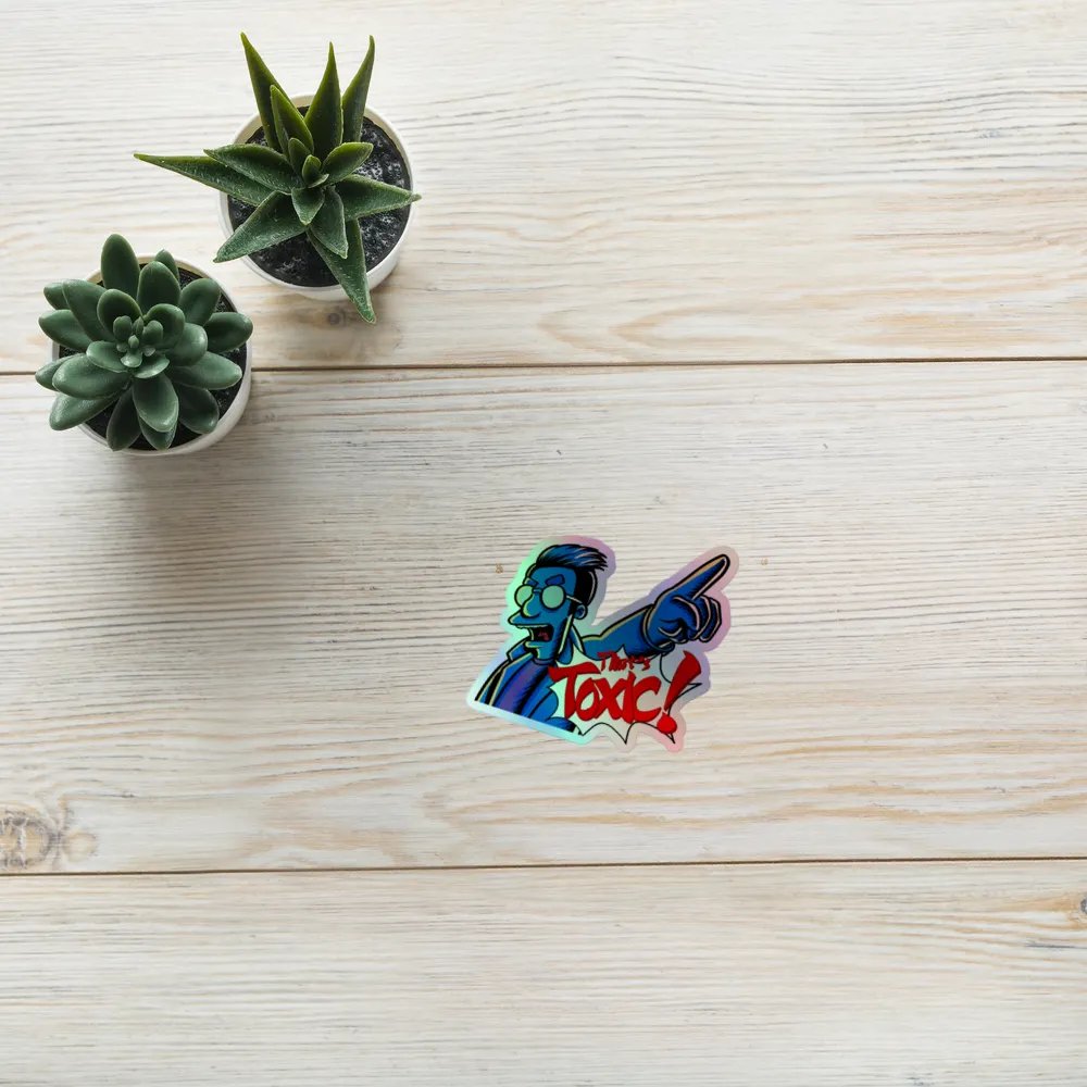 That's Toxic Sticker product image (8)