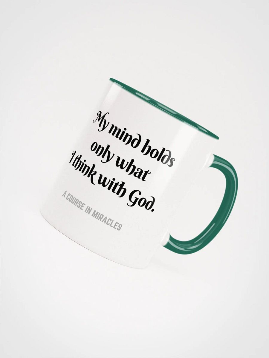 My mind holds only what I think with God - ACIM Inspirational Mug product image (43)