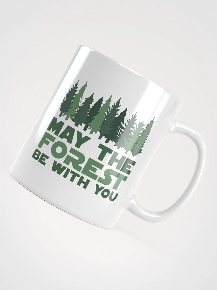 May the FOREST Be With You Ceramic White Glossy Coffee Tea Mug Cup 3 SIZES! Cafe Outdoors product image (4)