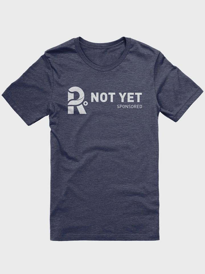 Not Yet Sponsored Tee product image (1)