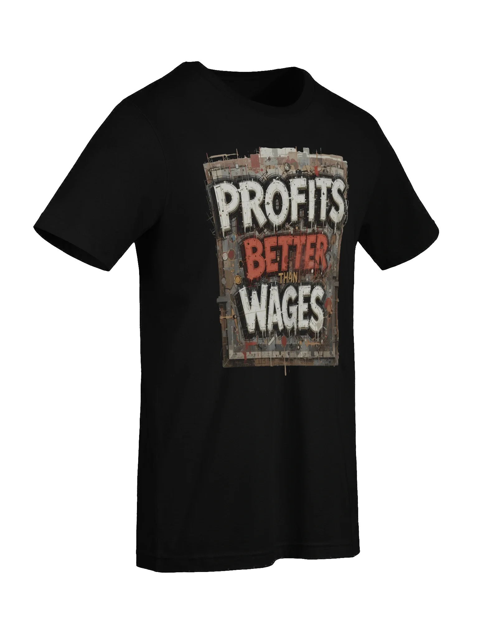 Profit Is Better Than Wages product image (9)