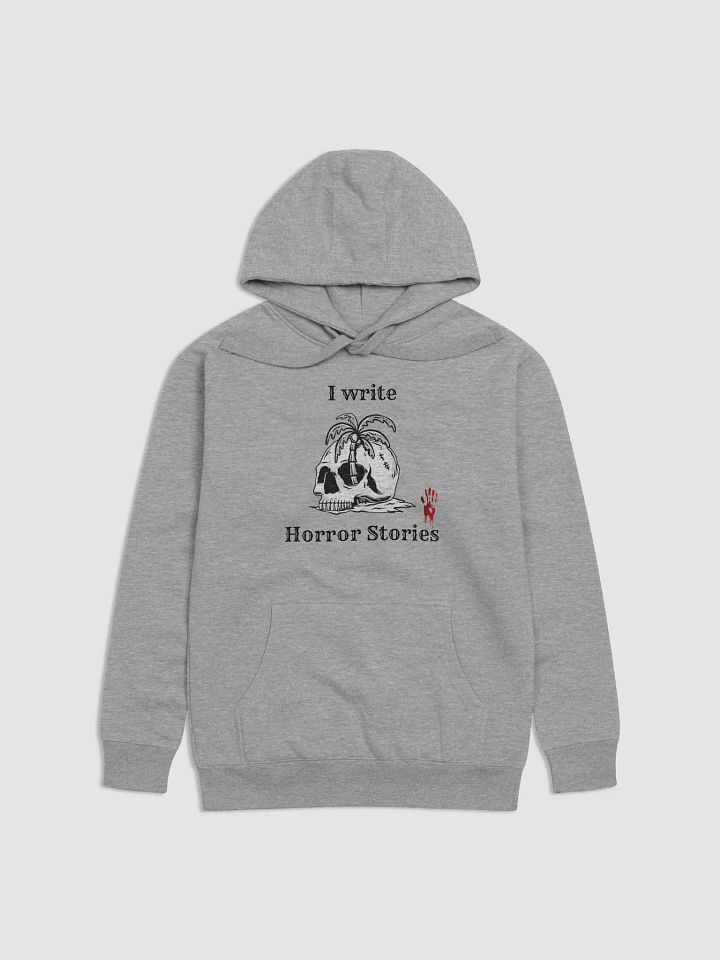 I write Horror Stories Unisex Hoodie product image (2)