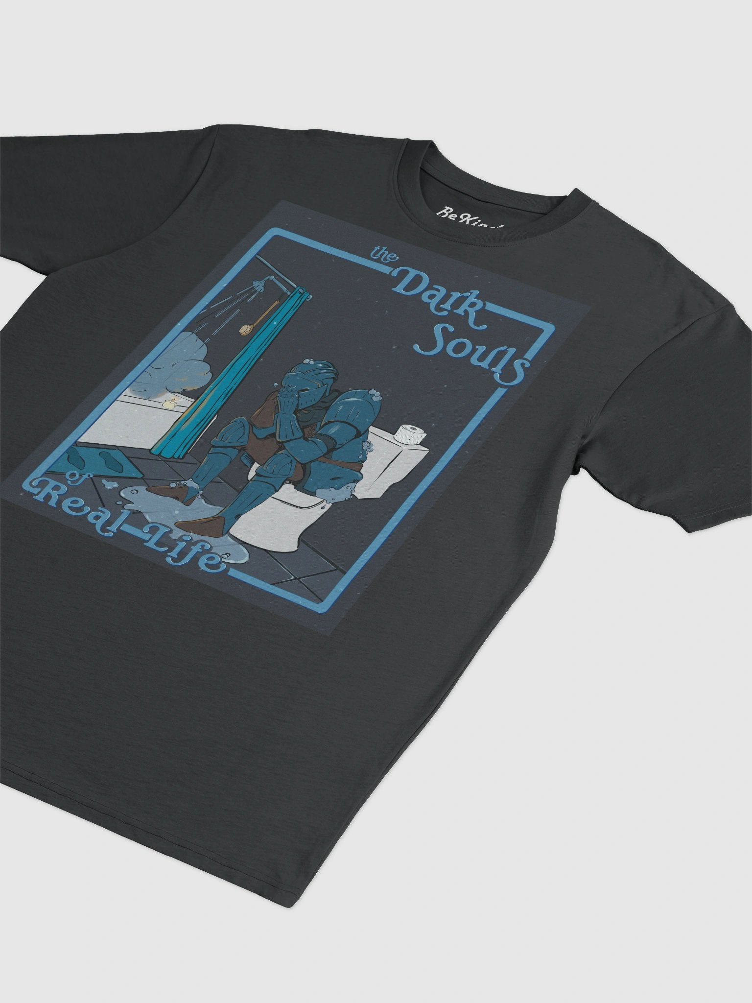 "The Dark Souls of Real Life" T-Shirt product image (12)