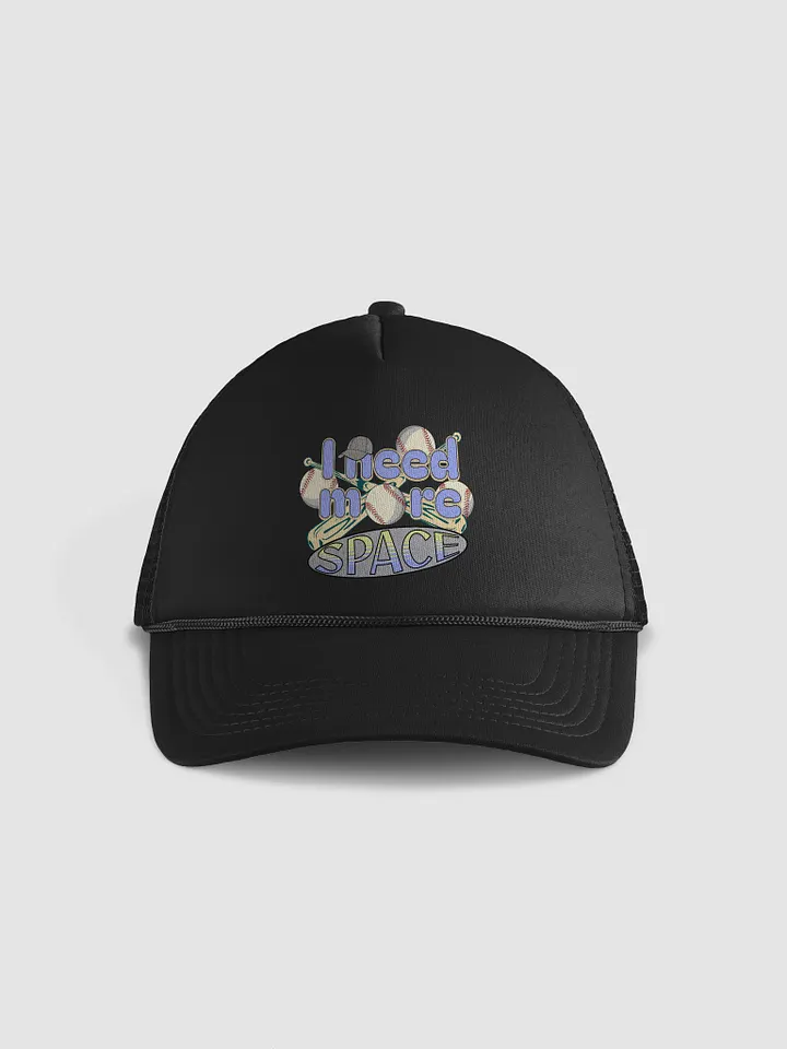 I Need More Space Baseball Swing into Style Trucker Hat product image (1)
