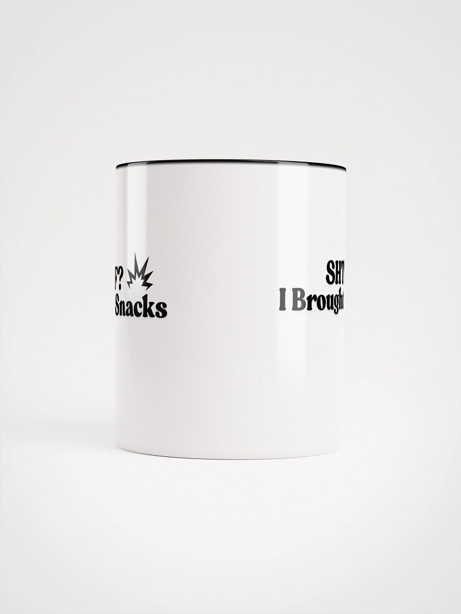 SHTF I Brought Snacks Mug product image (10)