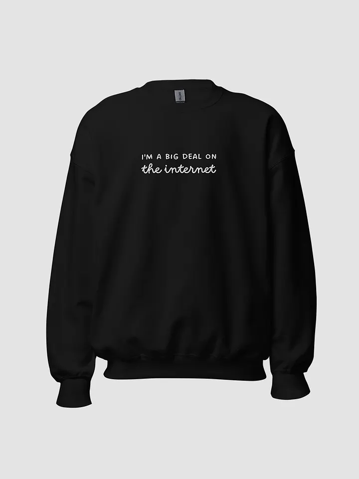 I'm a Big Deal Crewneck Black product image (2)