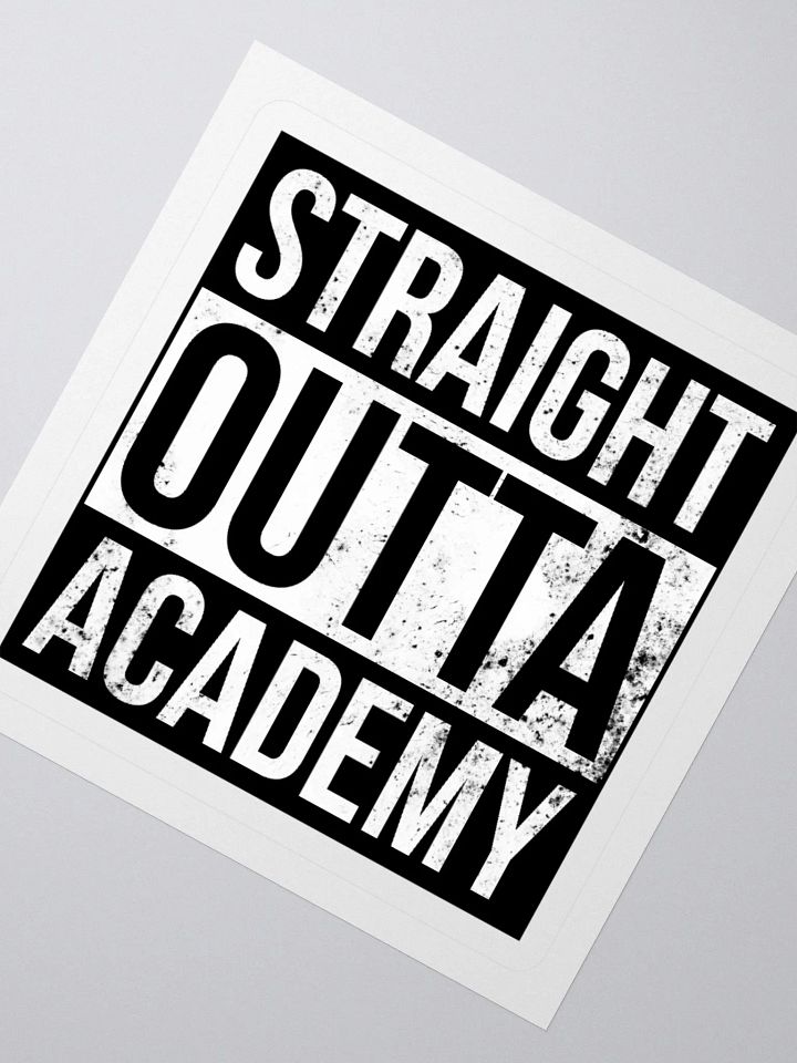 Straight Outta Academy Kiss Cut Stickers product image (6)
