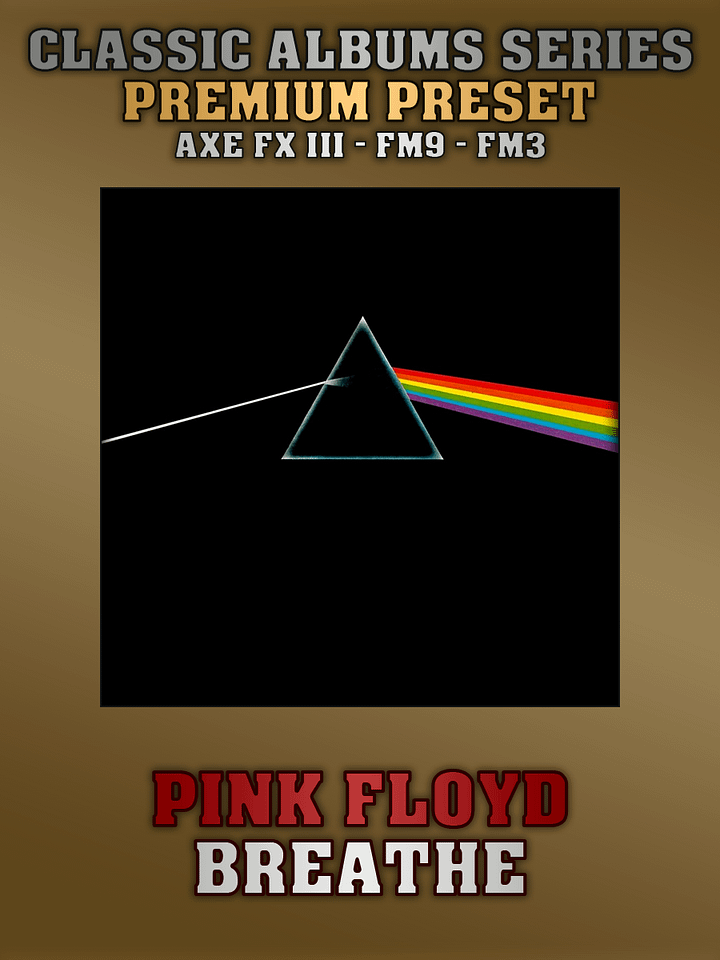 Pink Floyd - Breathe | Premium Preset | Axe FX III - FM9 - FM3 product image (1)