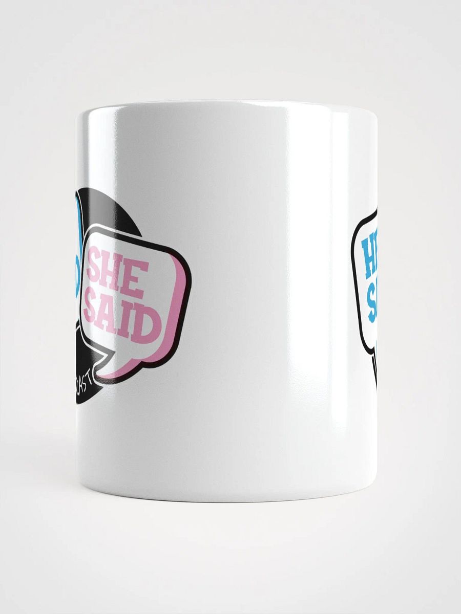 He Said She Said Podcast Mug product image (14)