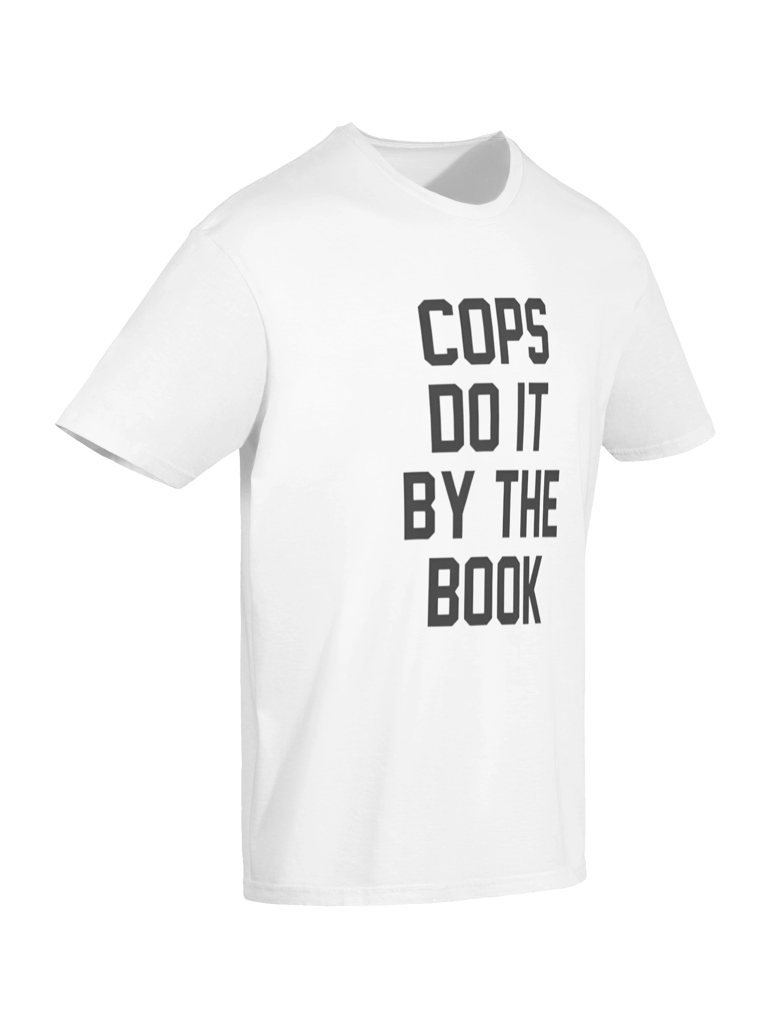 Cops Do It By The Book T-shirt product image (7)