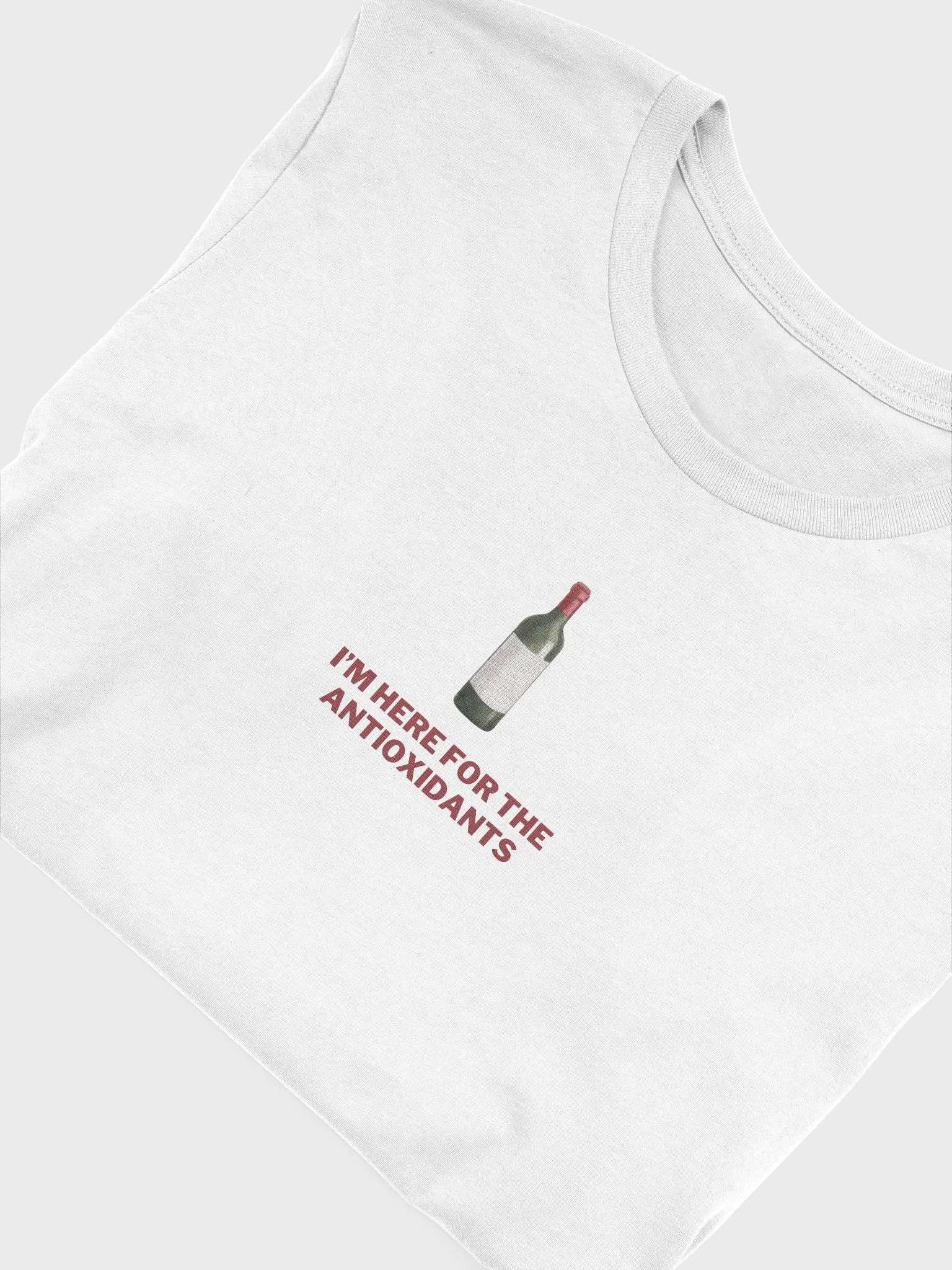 White T-Shirt 'I'm here for the antioxidants' Men's Women's Unisex Tee product image (5)
