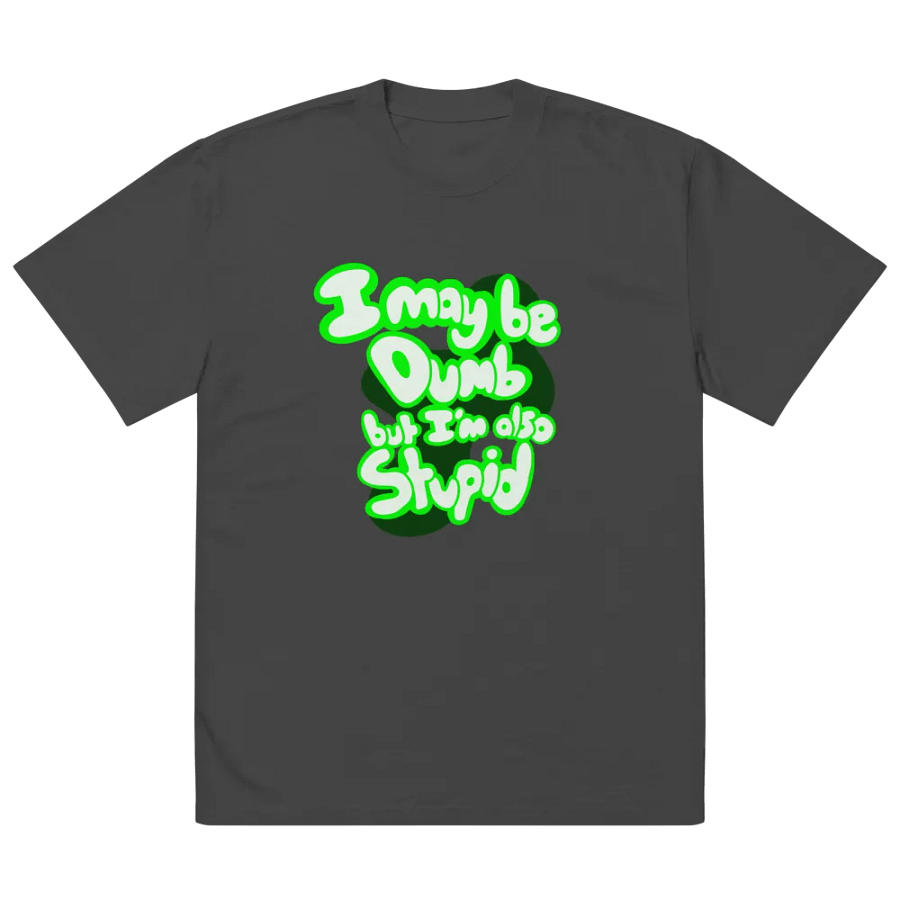 Dumb Kitty Stupid Kitty (Oversized T-Shirt) product image (2)