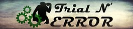 Trial N' ERROR