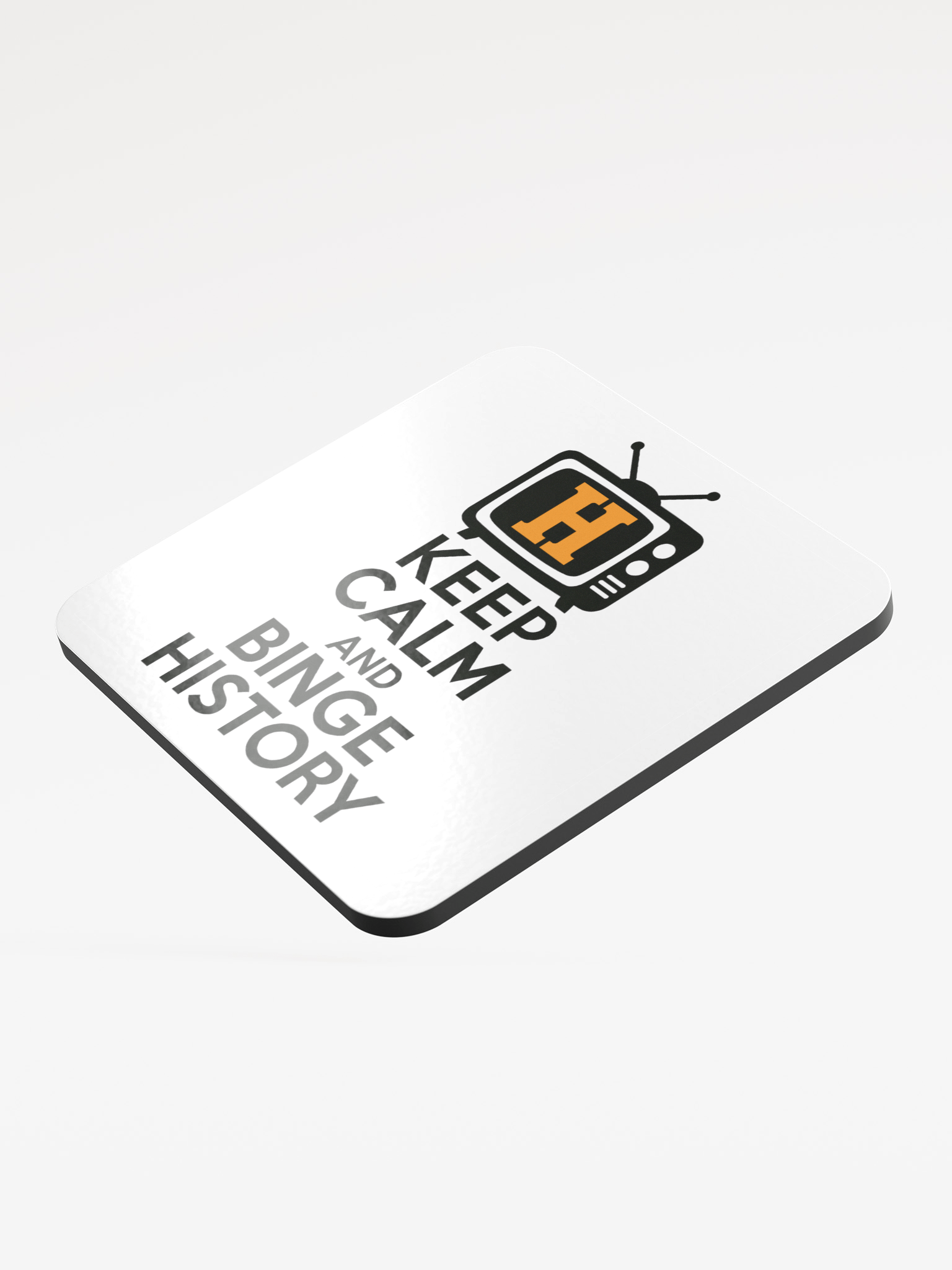 Keep Calm and Binge History Coaster product image (3)