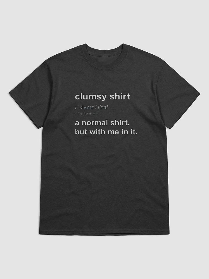 Clumsy Shirt Definition product image (3)