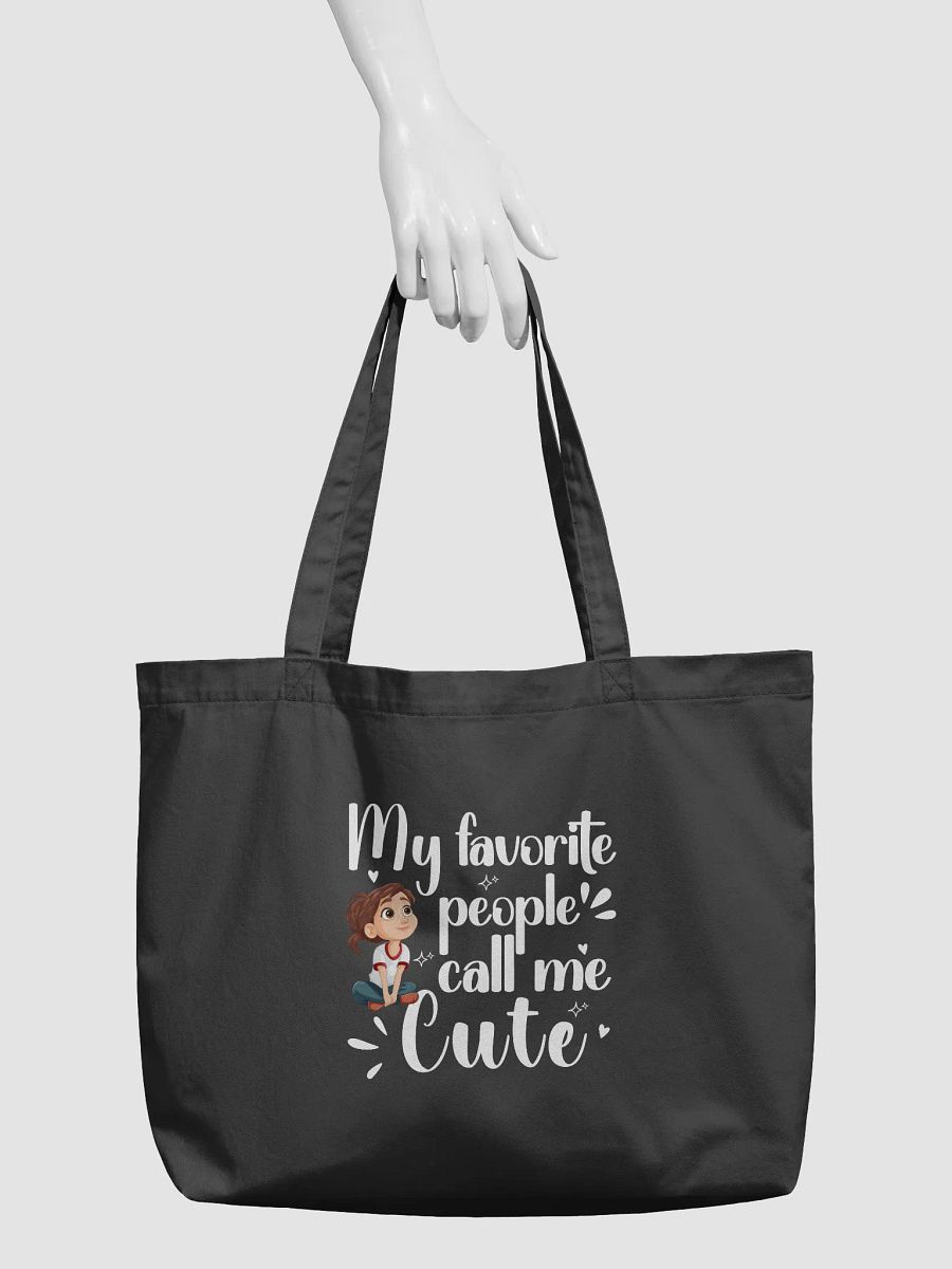 My Favorite People Call Me Cute, Self-love Inspiration Girls Eco Tote bag. product image (3)