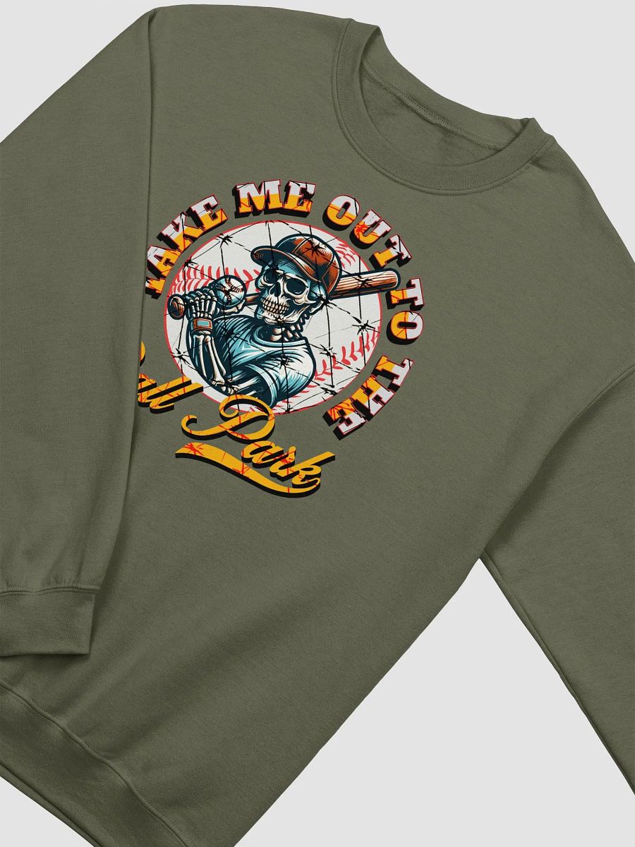 Take Me Out To The Ball Park Baseball Skeleton Crewneck Sweatshirt product image (2)