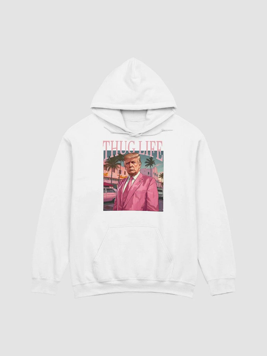 THUG LIFE TRUMP UNISEX HOODIE product image (1)