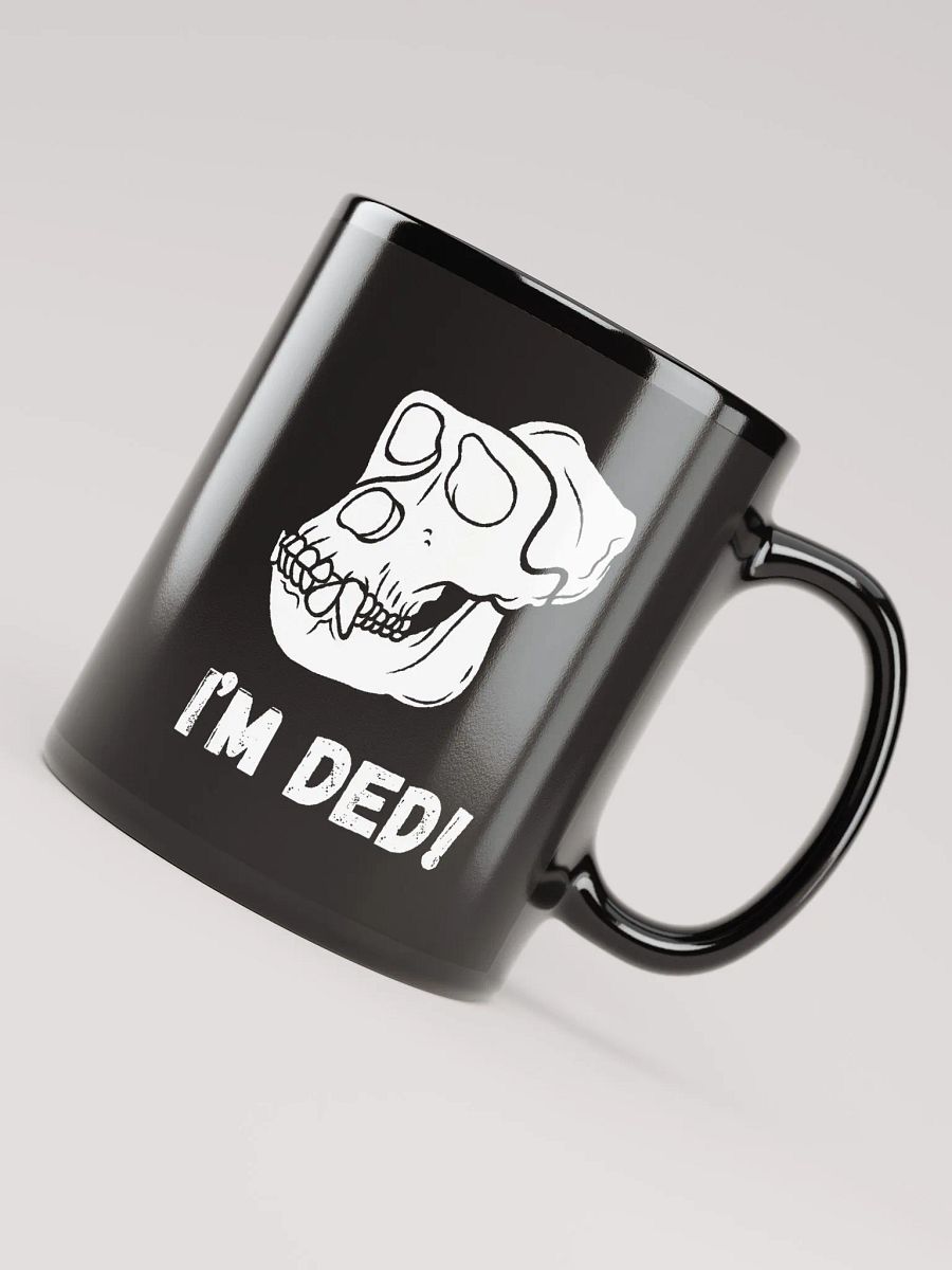 I'm ded! Coffee Cup product image (4)