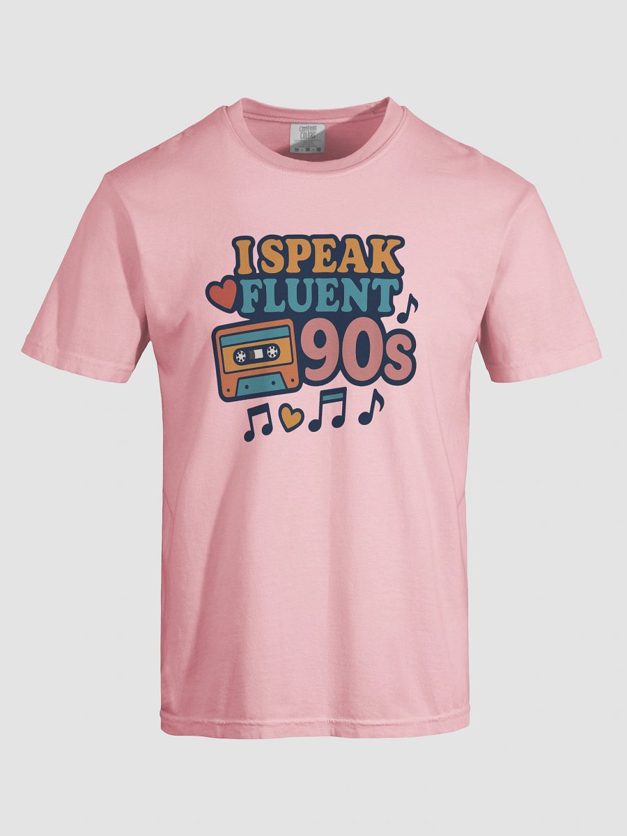 I Speak Fluent 90s Tee product image (7)