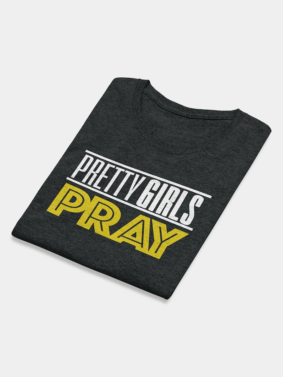 Pretty Girls Pray T-Shirt product image (13)