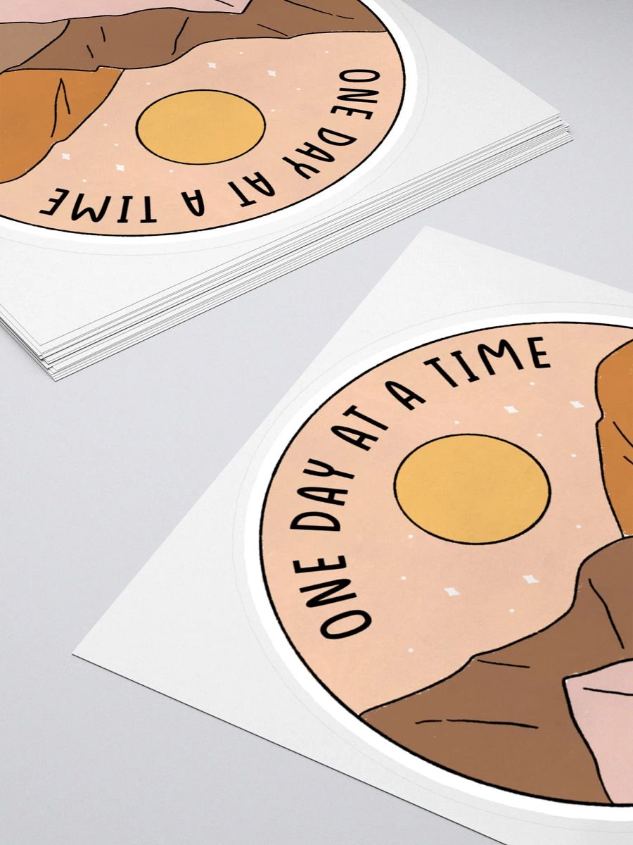 "One Day At A Time" Sticker product image (4)
