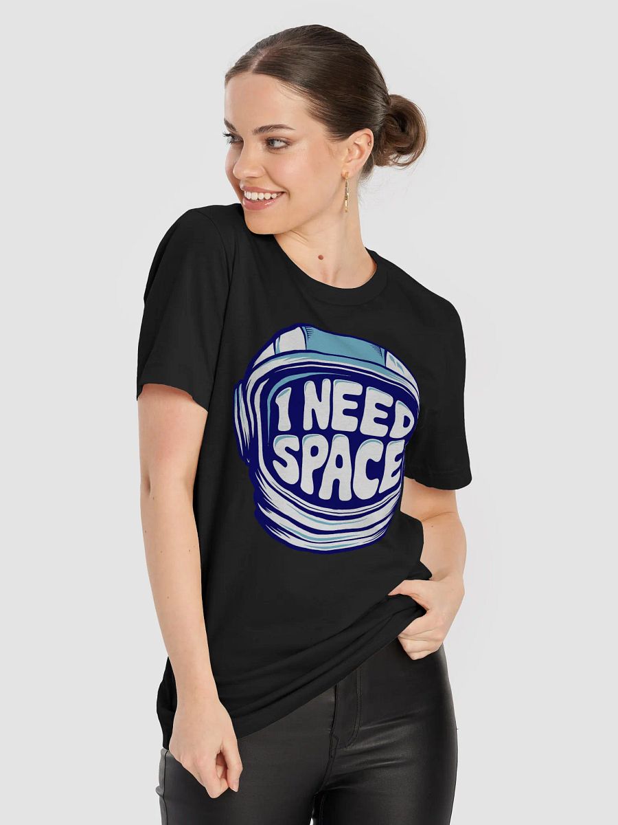 I NEED SPACE T-SHIRT product image (8)